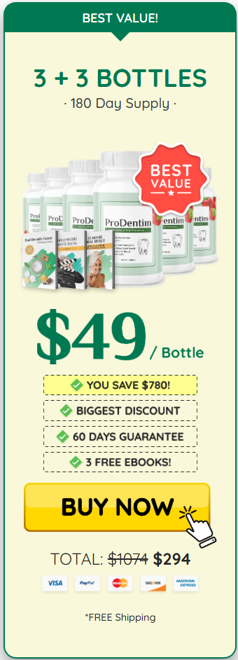 ProDentim Best Value 3+3 Bottle Package – 180 Day Supply at $49 Per Bottle with Free Bonuses and 60-Day Guarantee